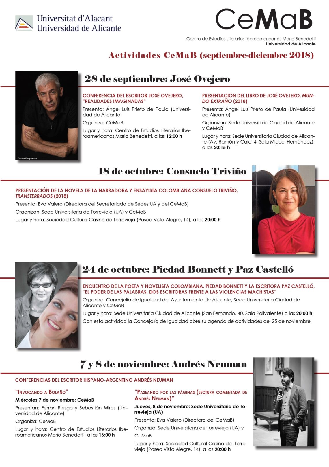 Los escritores Andrés Neuman, José Ovejero, Consuelo Triviño, Piedad Bonnet y Paz Castelló en la nueva programación del CEMAB