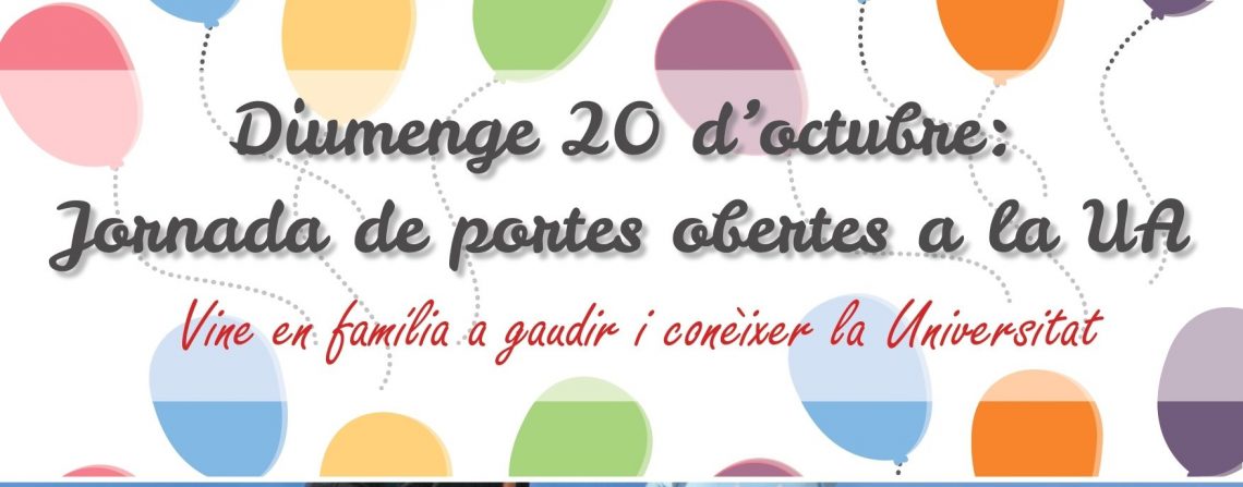 La Universidad de Alicante organiza por primera vez una Jornada de puertas abiertas