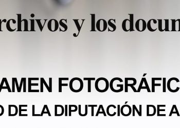 La Diputación organiza un original concurso fotográfico sobre ‘Los archivos y sus documentos’