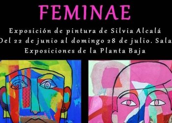 La Casa Municipal de Cultura acoge la exposición “Feminae” de Silvia Alcalá