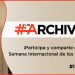 Cultura invita a la ciudadanía a sumarse a la celebración del Día Internacional de los Archivos