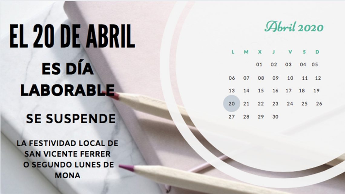 elche-lunes-mona-laborable-abril-2020
