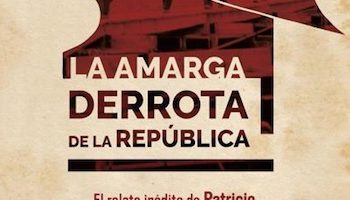 El documental La amarga derrota de la República será presentado en el Festival de Cine y Televisión Reino de León