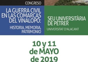 La Sede Universitaria y el Ayuntamiento de Petrer dedican un congreso a la Guerra Civil