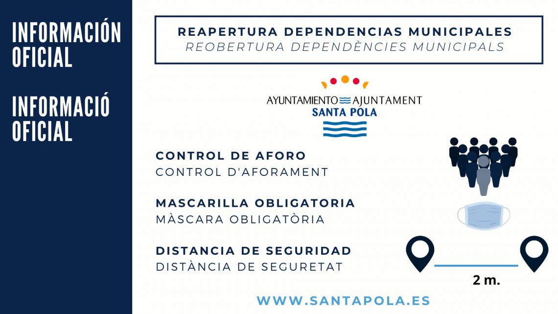 Santa Pola reabre las Dependencias Municipales