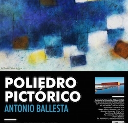 Una selección de obras de Antonio Ballesta se exponen en el MUA con «Poliedro pictórico»