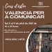Abierto el plazo para matricularse en el curso de verano “El valencià per a comunicar IV”