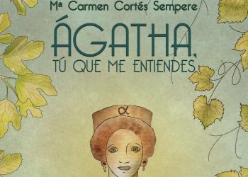 Mª Carmen Cortés Sempere presenta ‘Ágatha, tú que me entiendes’