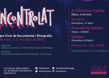 El Museu Valencià d’Etnologia presenta la II edición de “Incontrolat”, ciclo de cine documental y etnografía