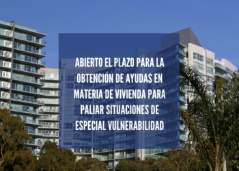 Abierto el plazo para la obtención de ayudas en materia de vivienda para paliar situaciones de especial vulnerabilidad