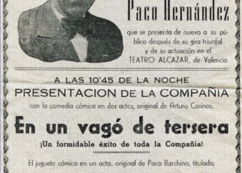 Gracias a este cartel ilicitano podemos comprobar cómo Paco Hernández triunfaba en todo el ámbito de la Comunitat Valenciana.