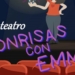Espacio Joven acoge este sábado el café teatro ‘Sonrisas por Emma’