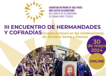 III Encuentro Europeo de Hermandades y Cofradías