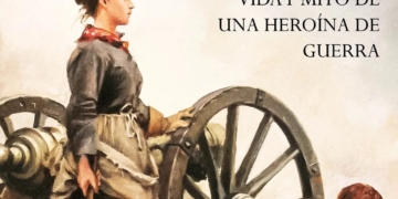 ‘Agustina de Aragón. Vida y mito de una heroína de guerra’