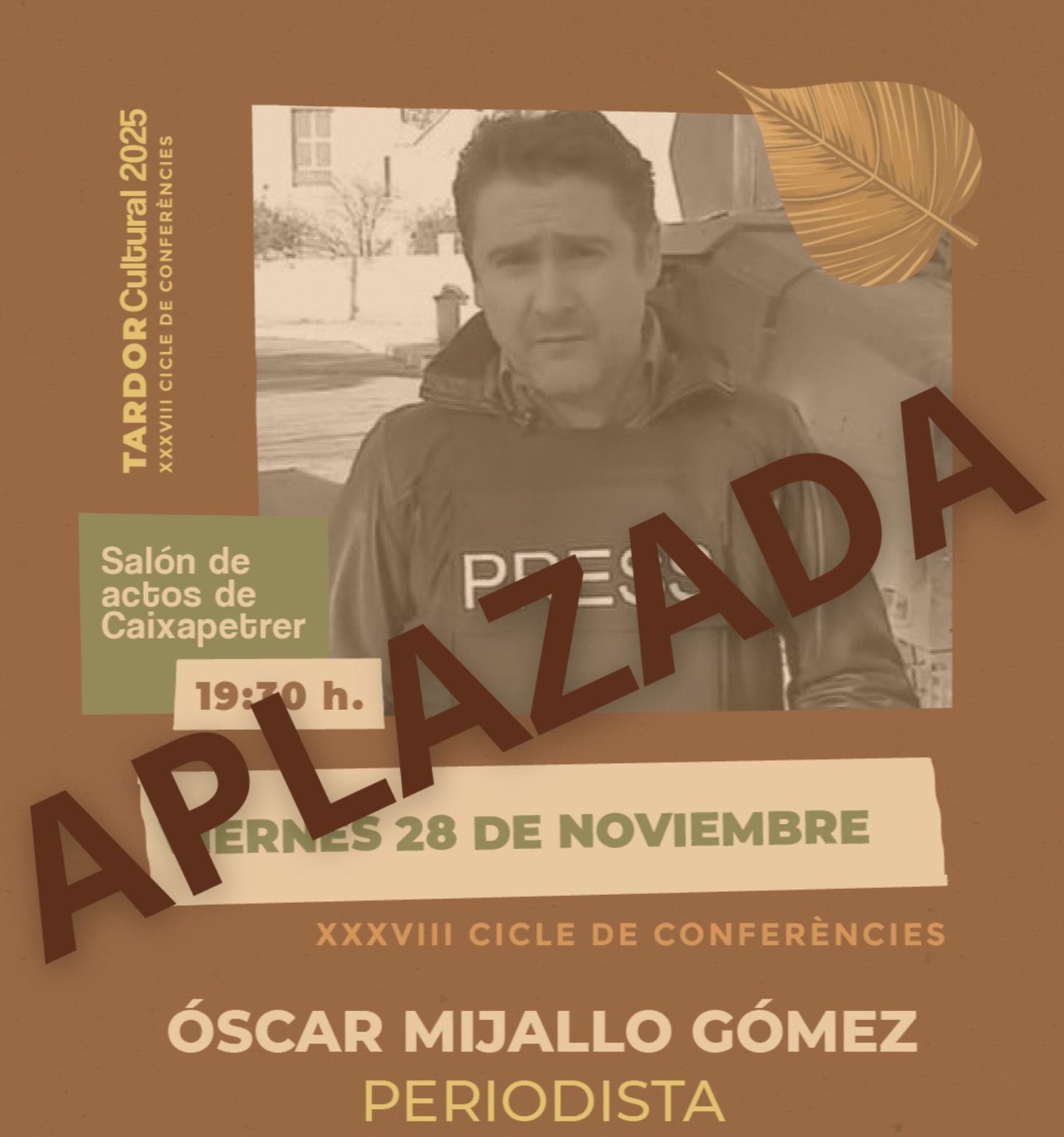 Aplazada la conferencia del corresponsal de TVE Óscar Mijallo prevista para este viernes en Petrer